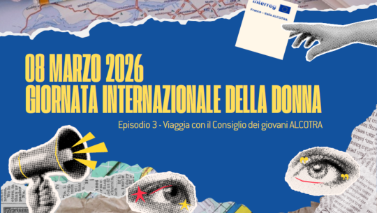 8 MARS : LES FEMMES QUI ONT FAÇONNÉ LE TERRITOIRE ALCOTRA 